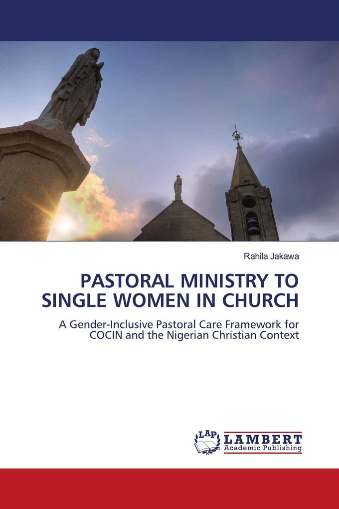 PASTORAL MINISTRY TO SINGLE WOMEN IN CHURCH