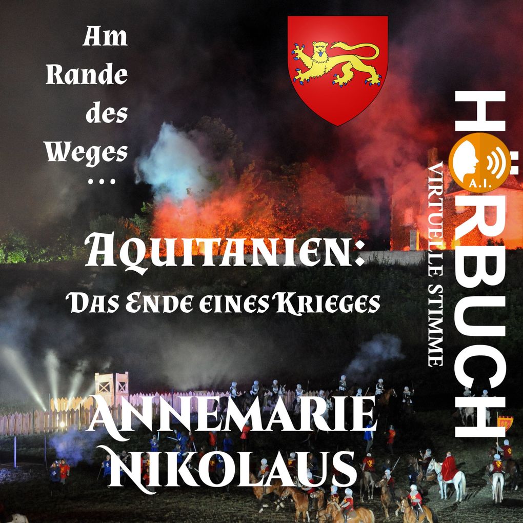 Aquitanien- das Ende eines Krieges