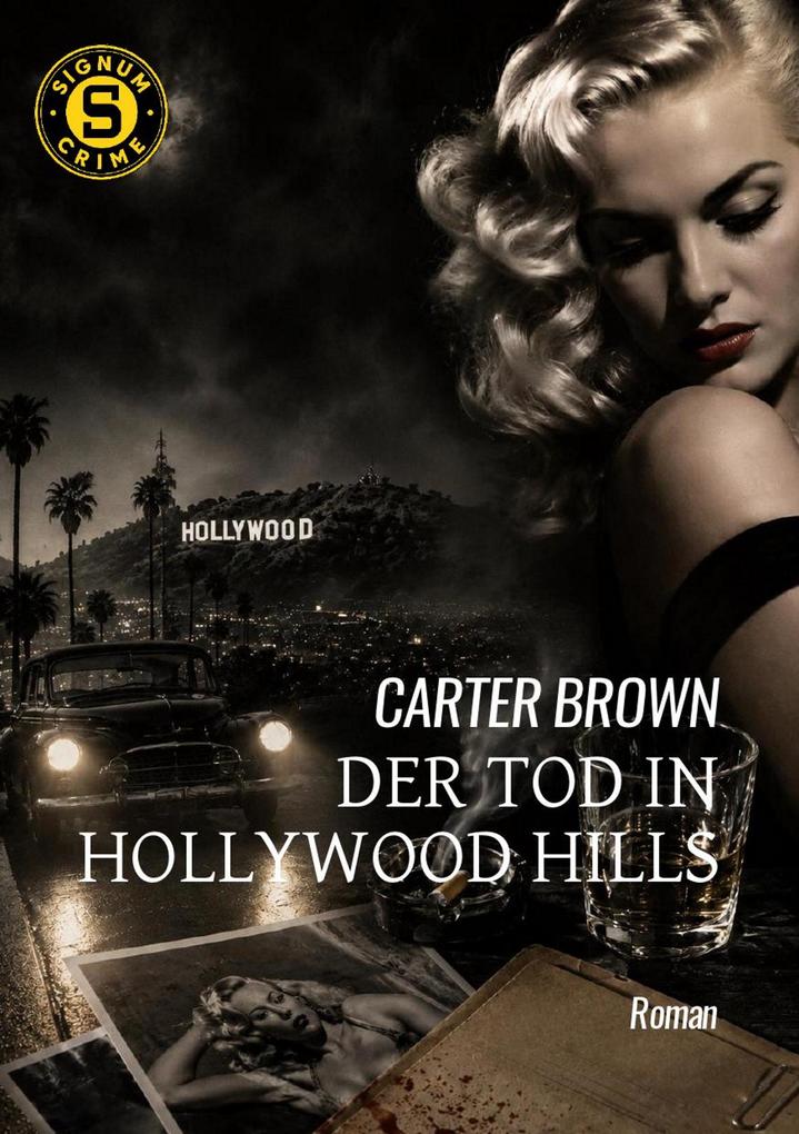 Der Tod in Hollywood Hills