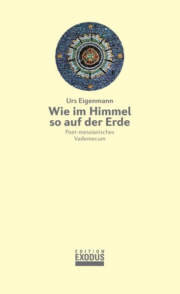 Wie im Himmel so auf der Erde
