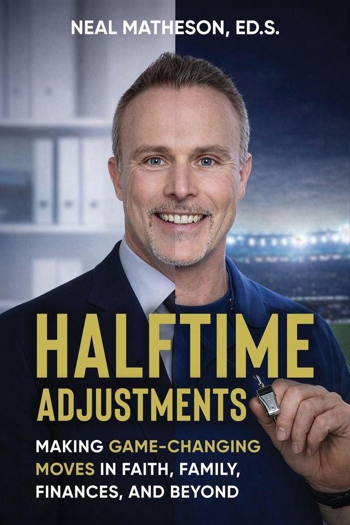 Halftime Adjustments