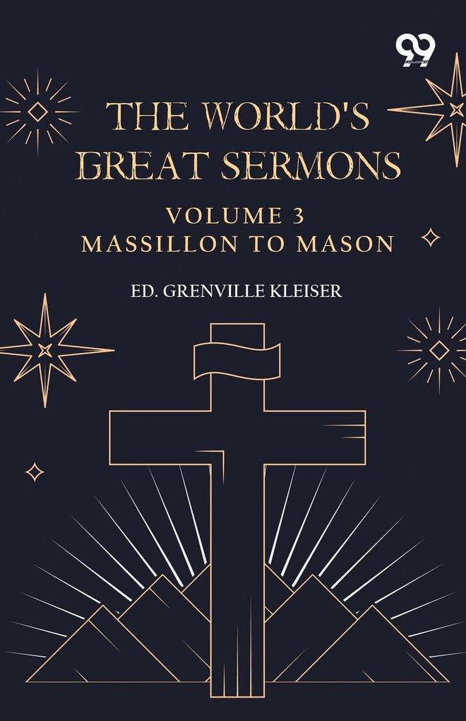 The World's Great Sermons