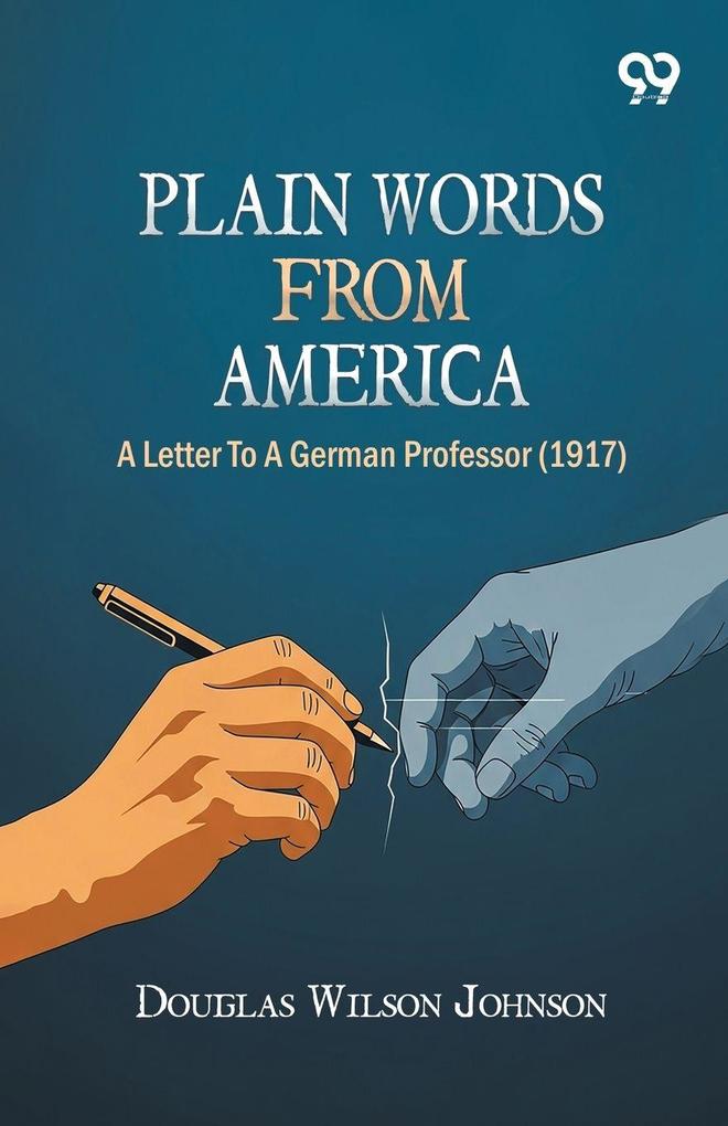 Plain Words From America