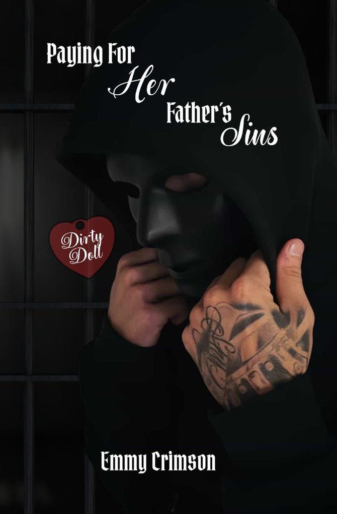 Paying For Her Father's Sins