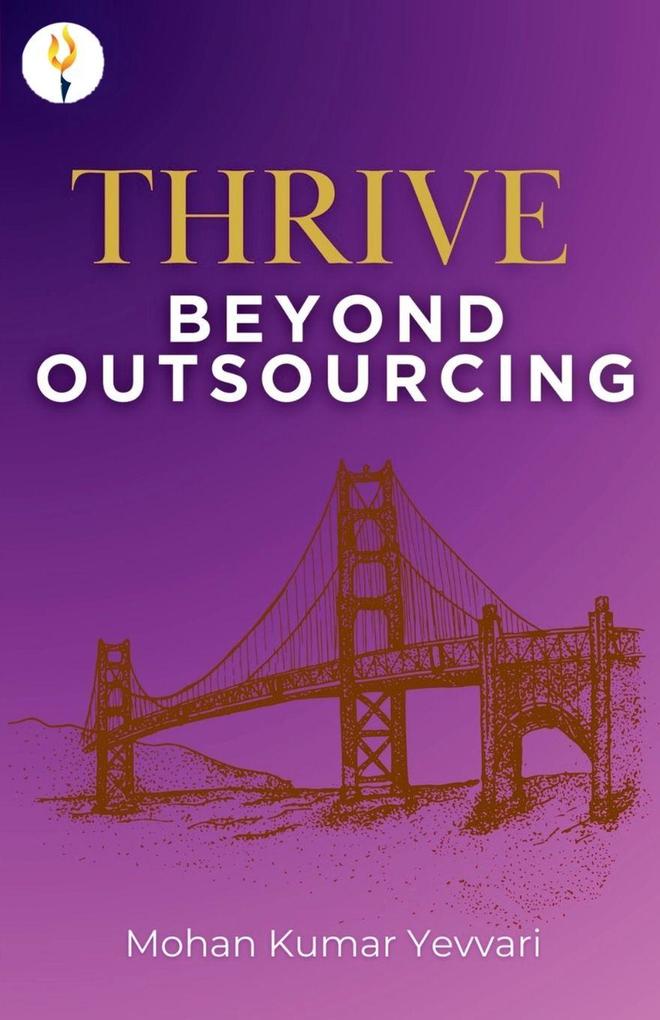 THRIVE Beyond Outsourcing