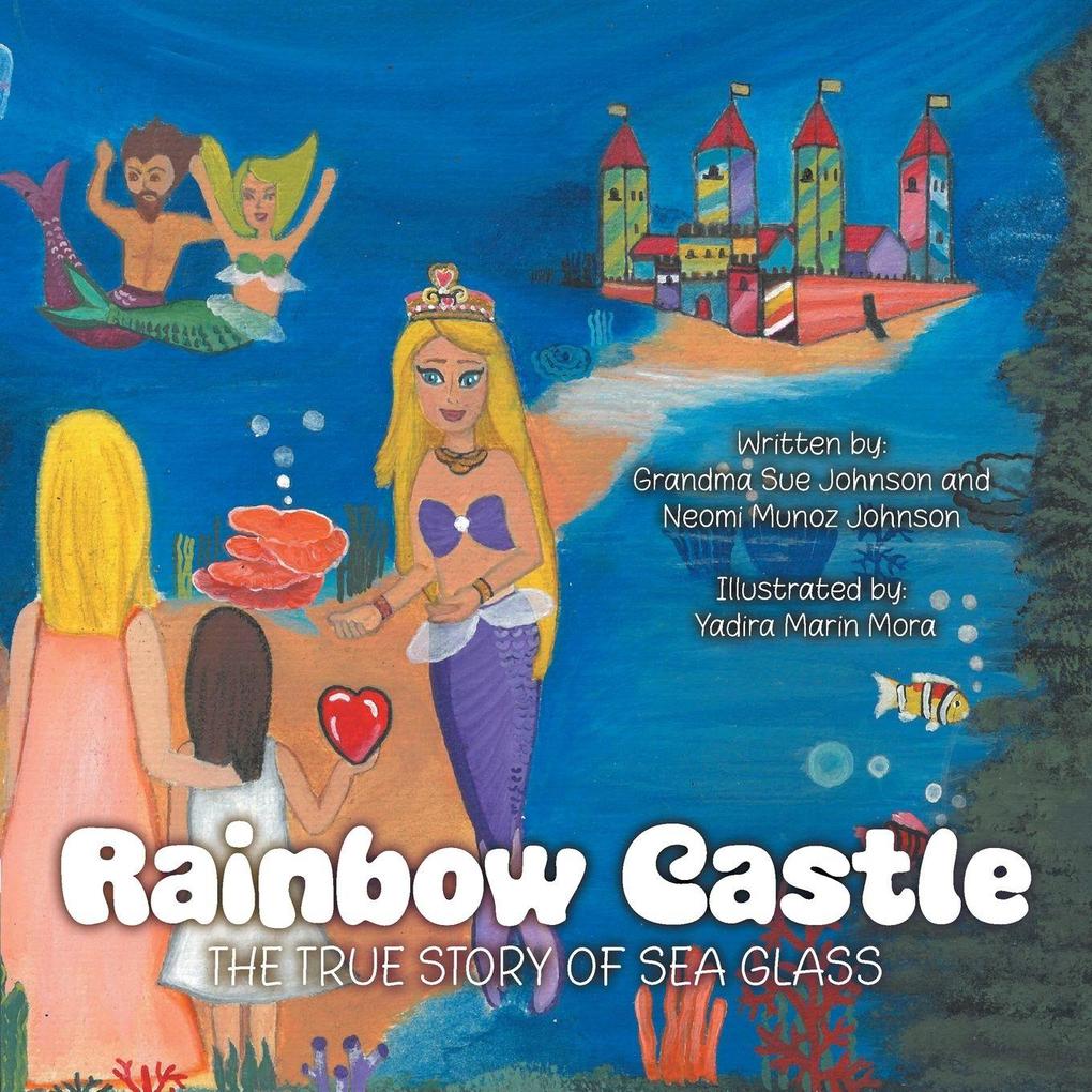 Rainbow Castle