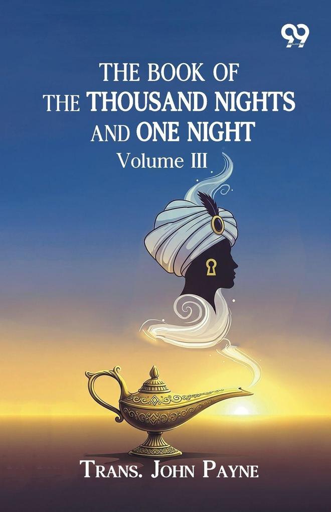 The Book Of The Thousand Nights And One Night