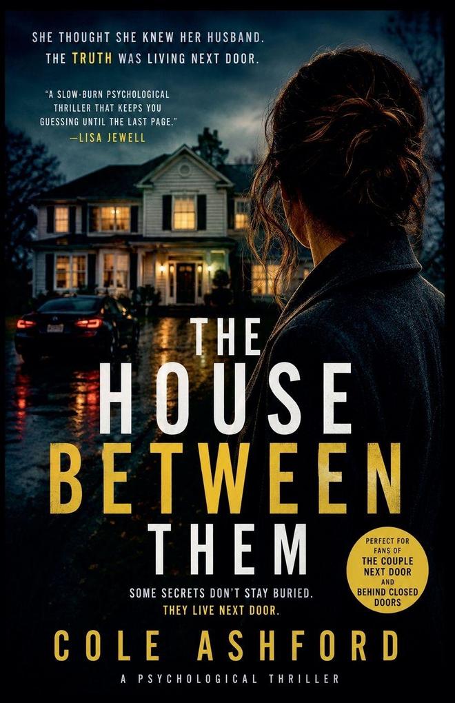 The House Between Them