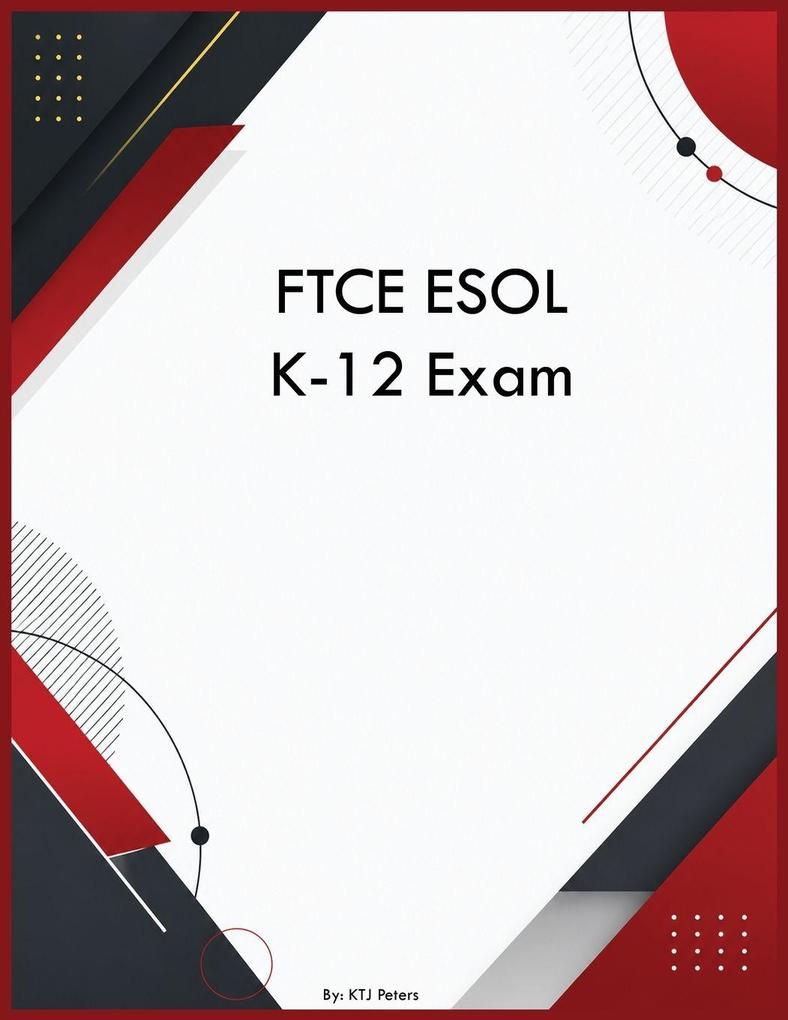 FTCE ESOL K-12 Exam