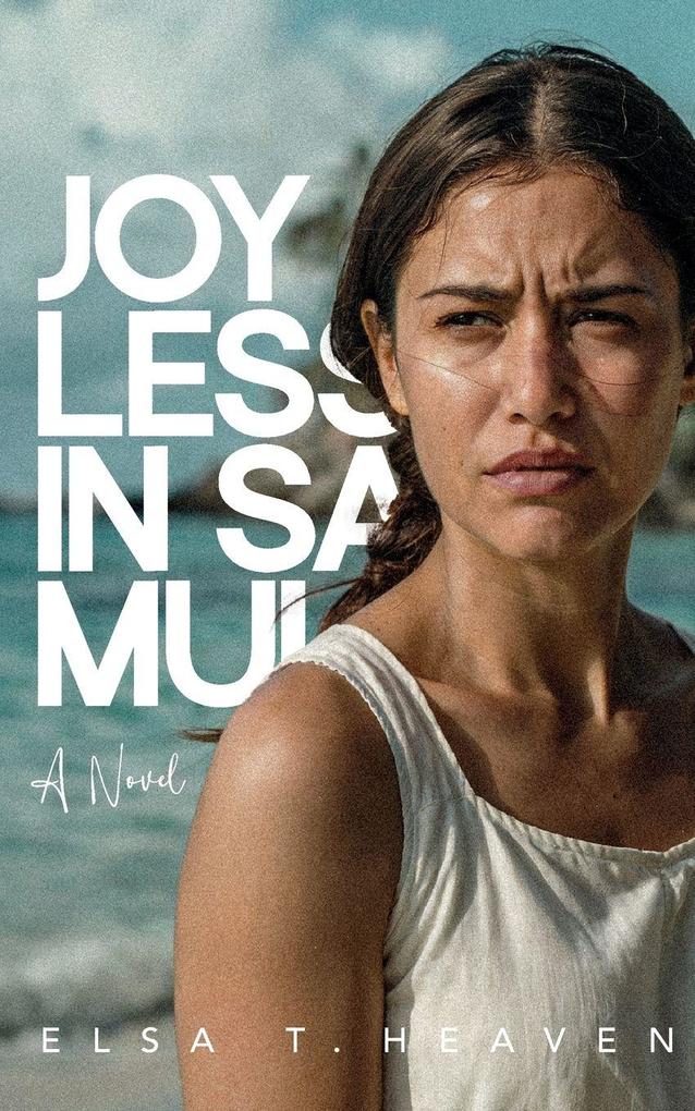 Joyless in Samui