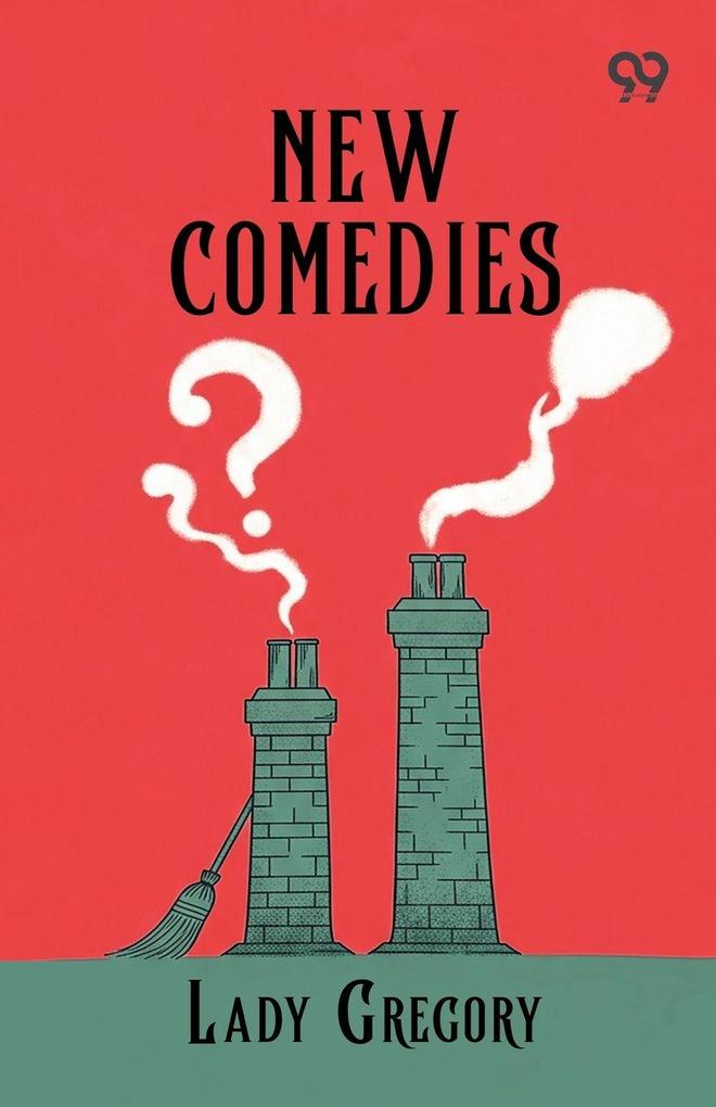 New Comedies
