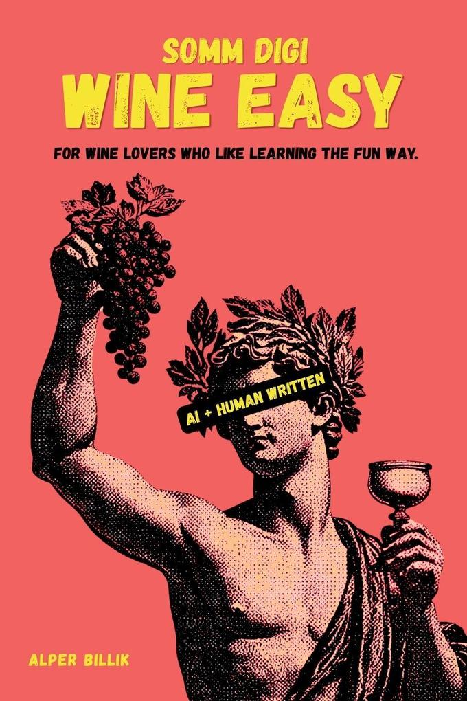 Wine Easy by SOMM DIGI