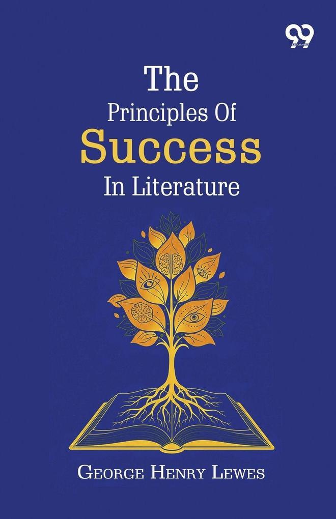 The Principles Of Success In Literature