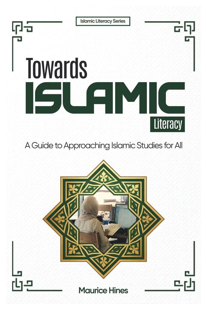 Towards Islamic Literacy