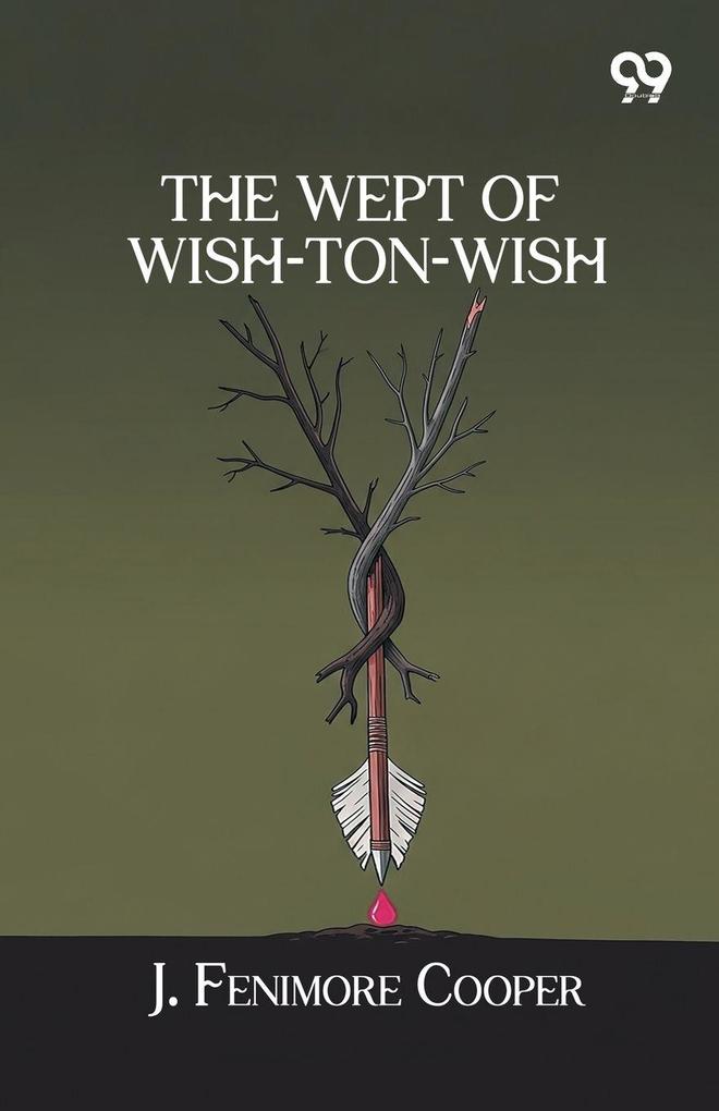 The Wept Of Wish-Ton-Wish