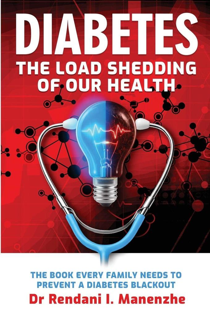 Diabetes - The Load Shedding of our Health