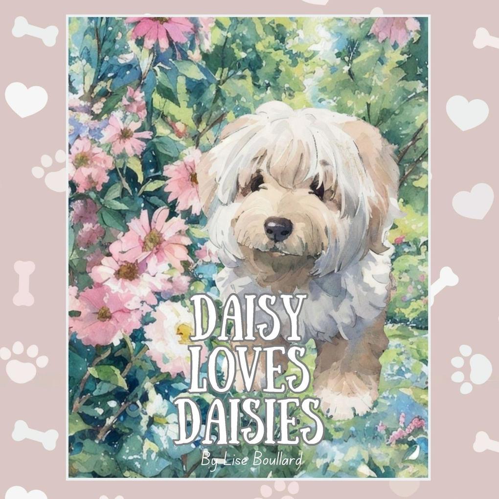 Daisy Loves Daisies