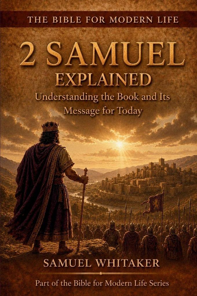 2 Samuel Explained