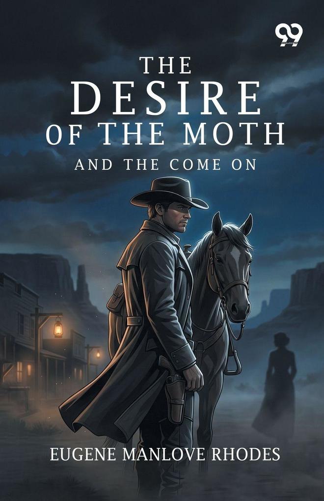 The Desire Of The Moth