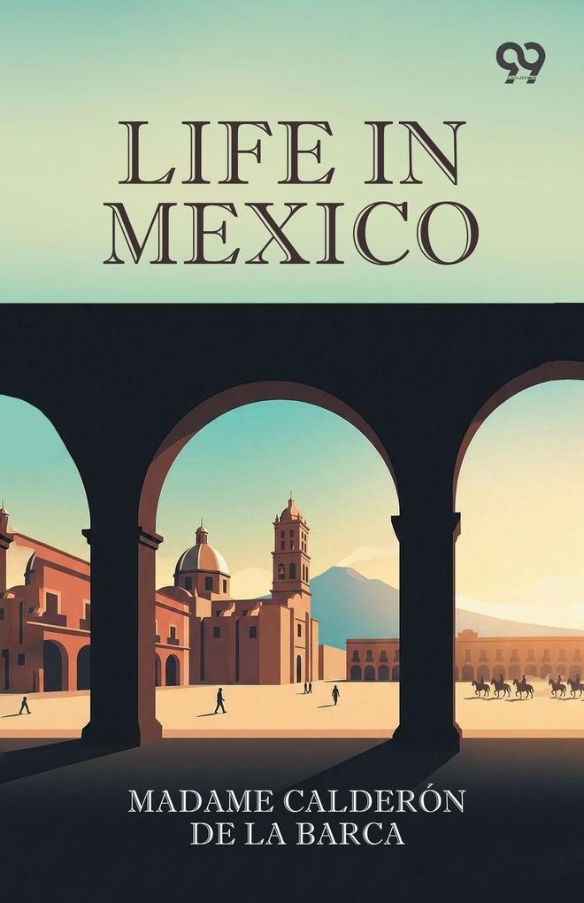 Life In Mexico