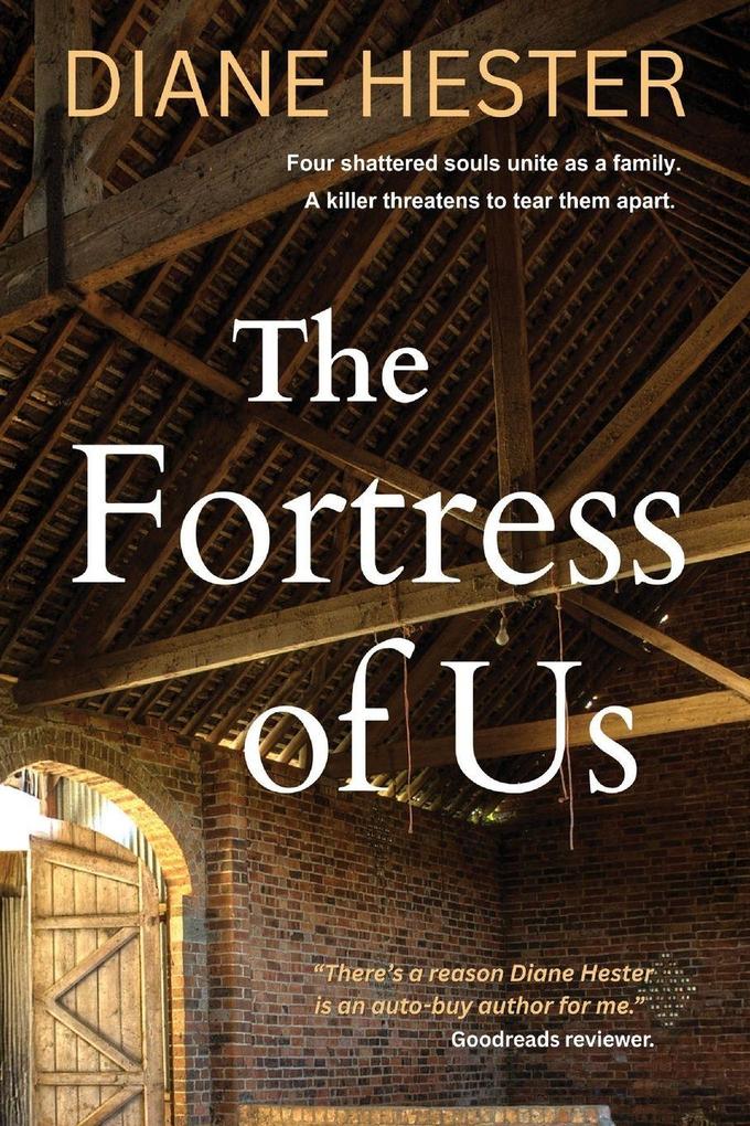 The Fortress of Us