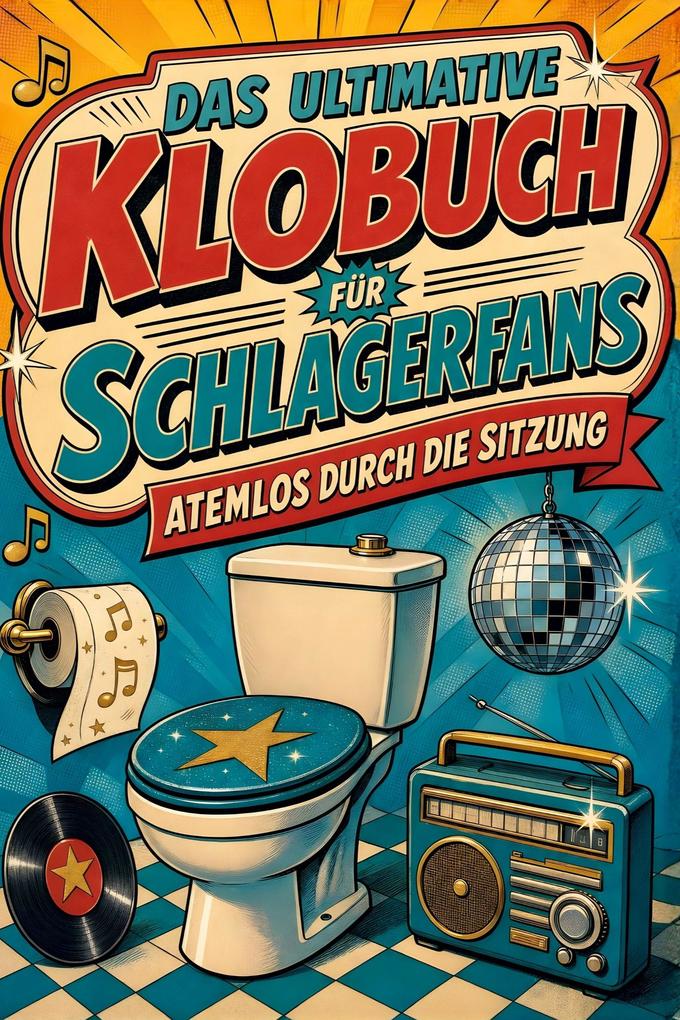 Das ultimative Klobuch für Schlagerfans