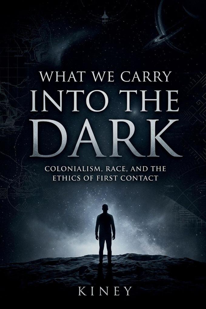 What We Carry Into the Dark
