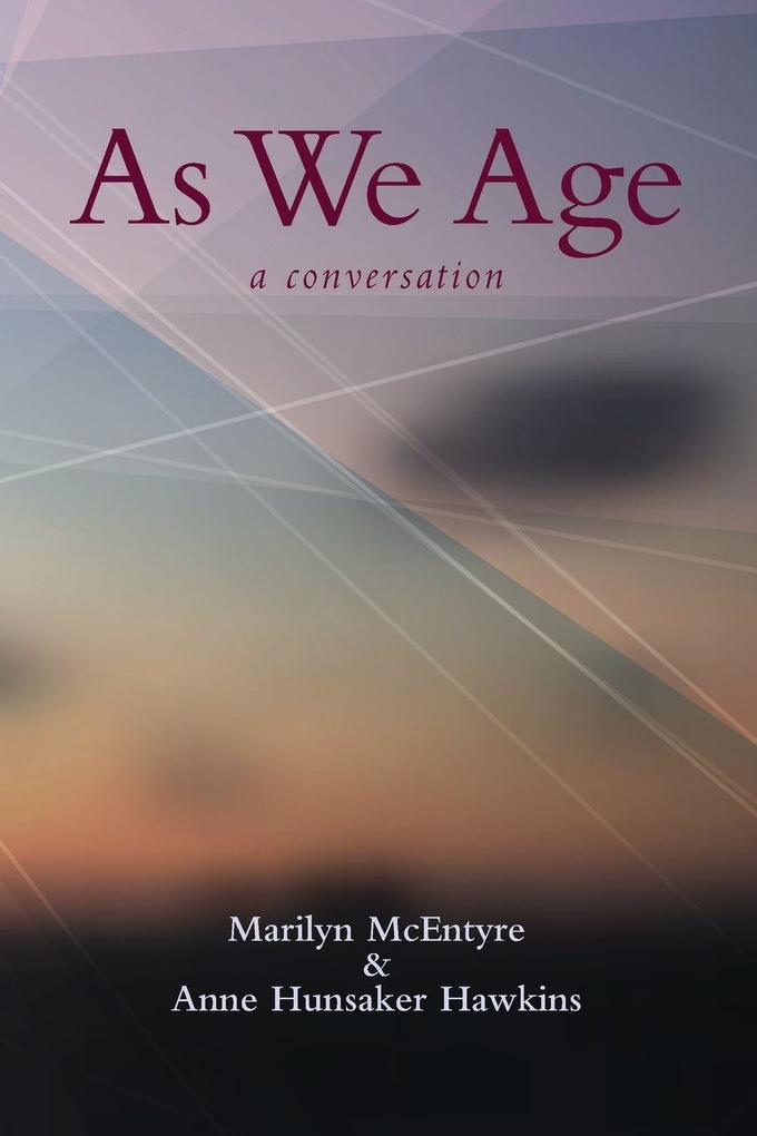 As We Age