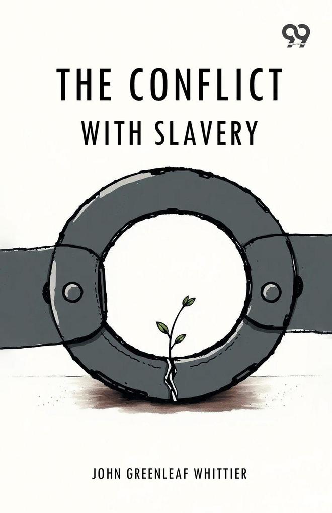 The Conflict With Slavery