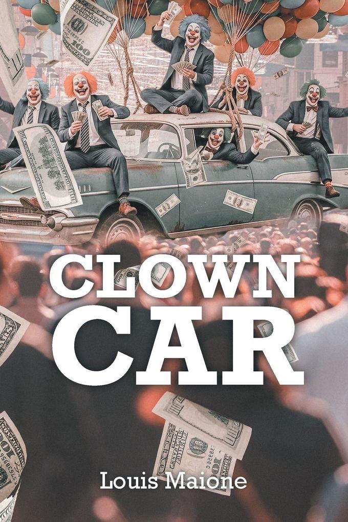 Clown Car