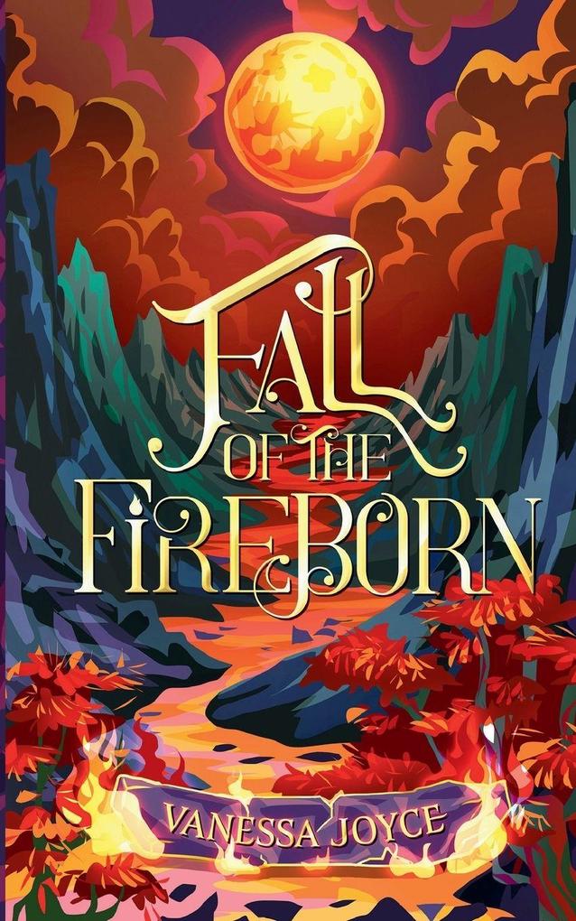 Fall of the Fireborn