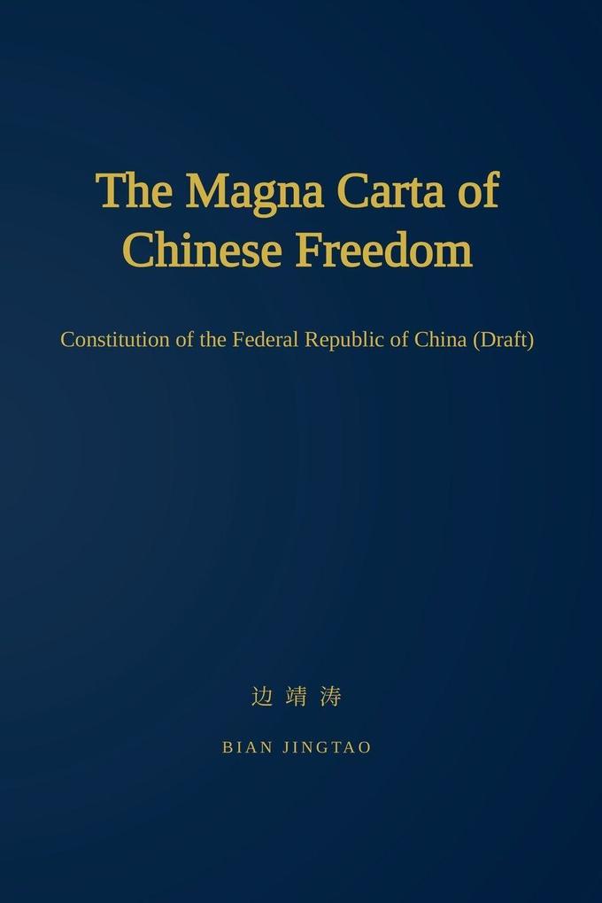 The Magna Carta of Chinese Freedom
