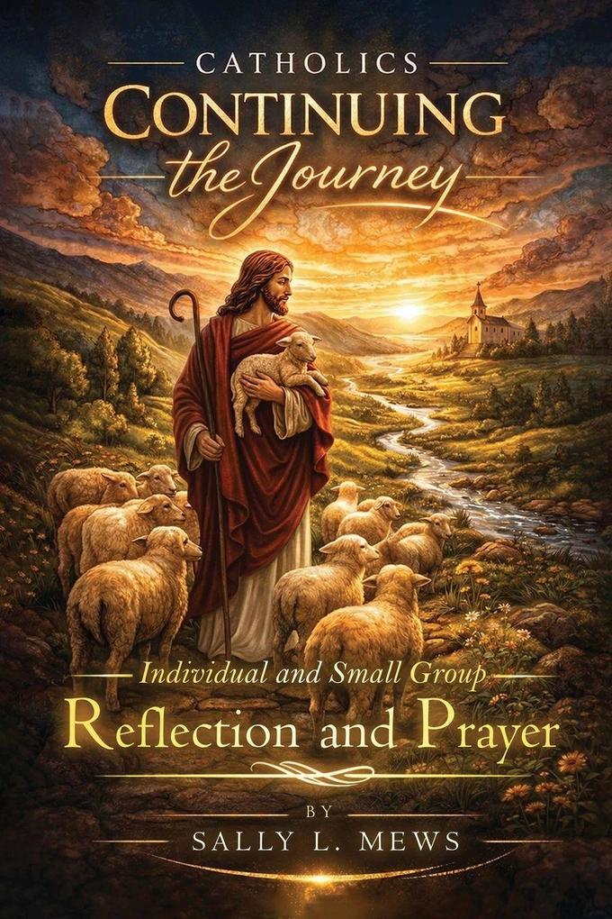 Catholics Continuing the Journey