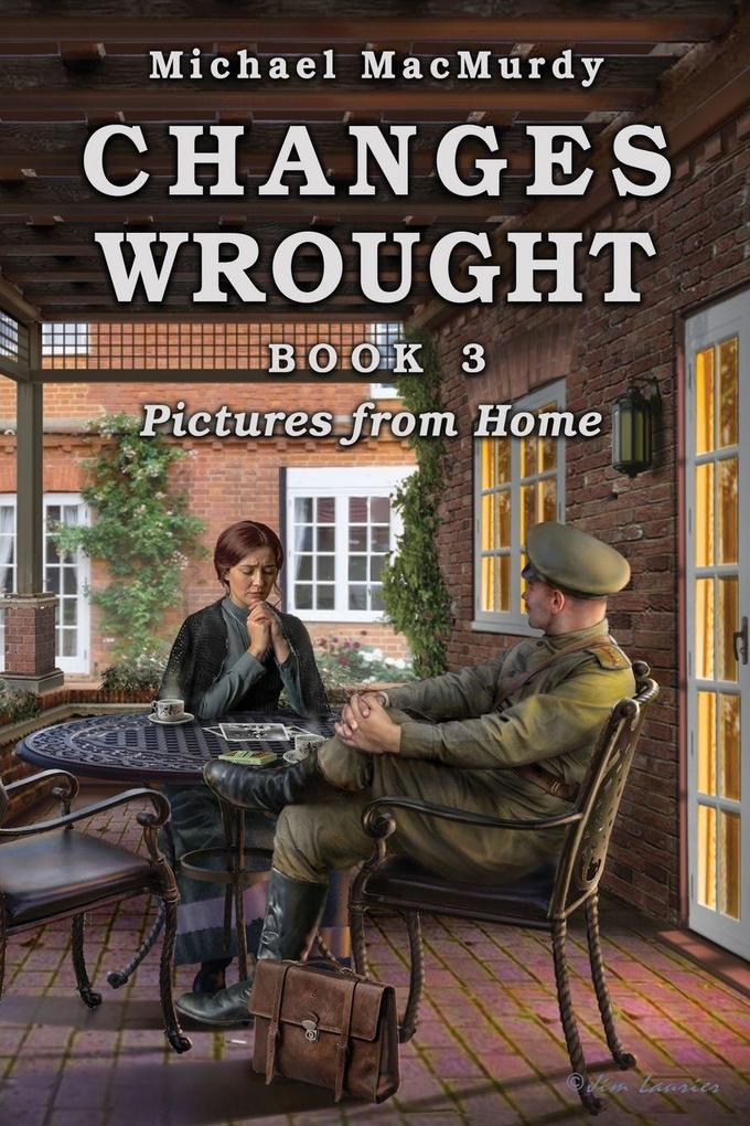 Changes Wrought Book 3