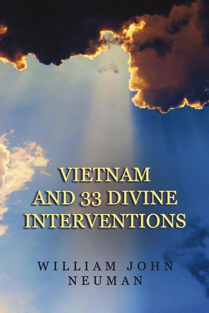 Vietnam and 33 Divine Interventions