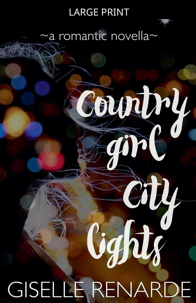 Country Girl City Lights