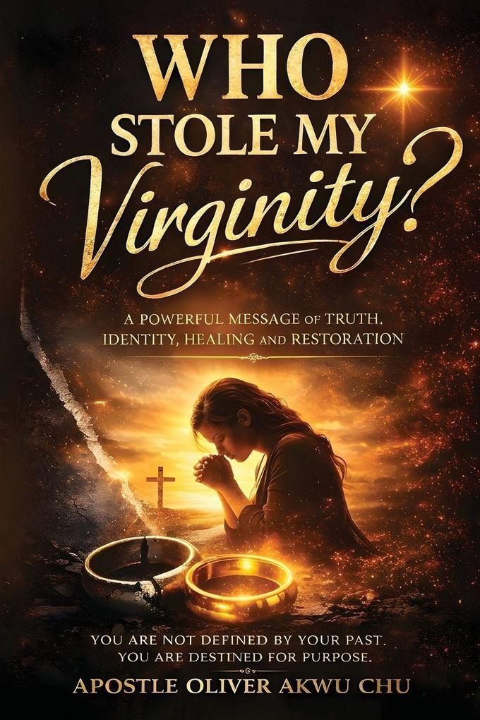 Who Stole My Virginity?