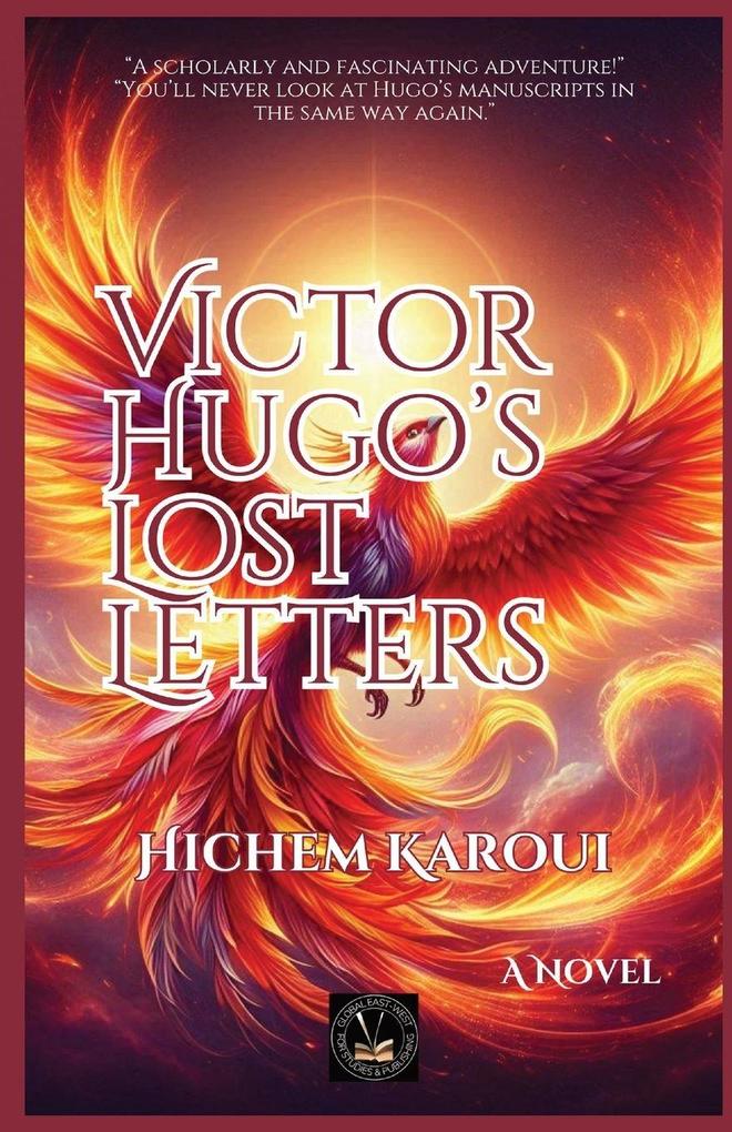 Victor Hugo's Lost Letters