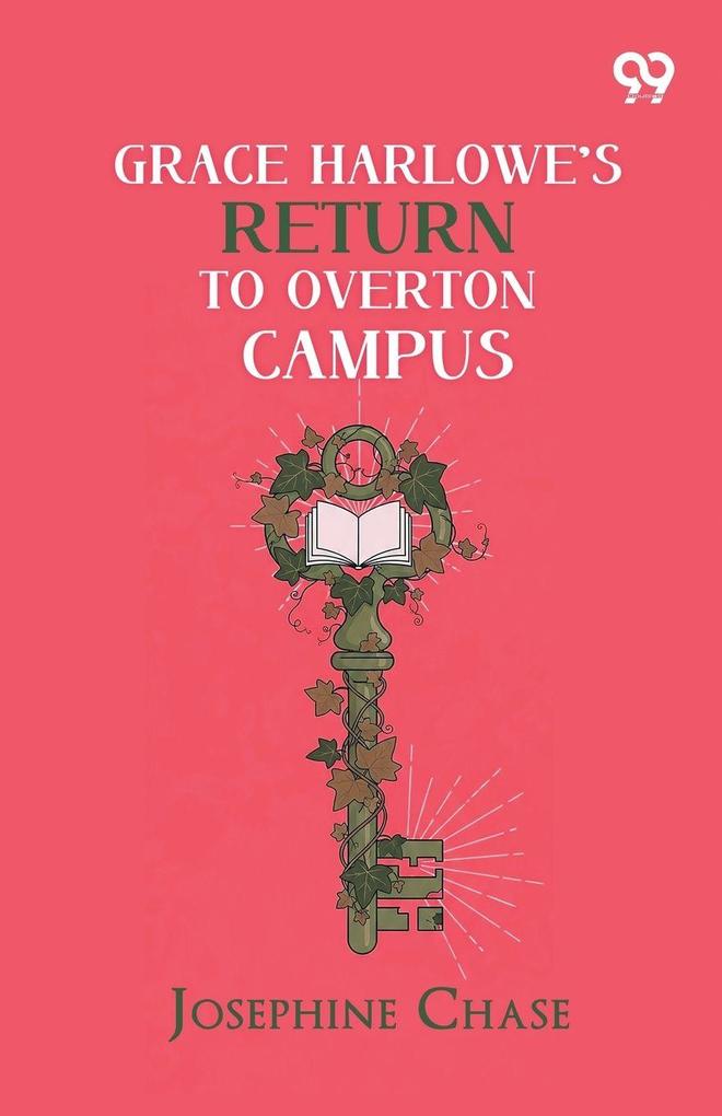 Grace Harlowe's Return To Overton Campus