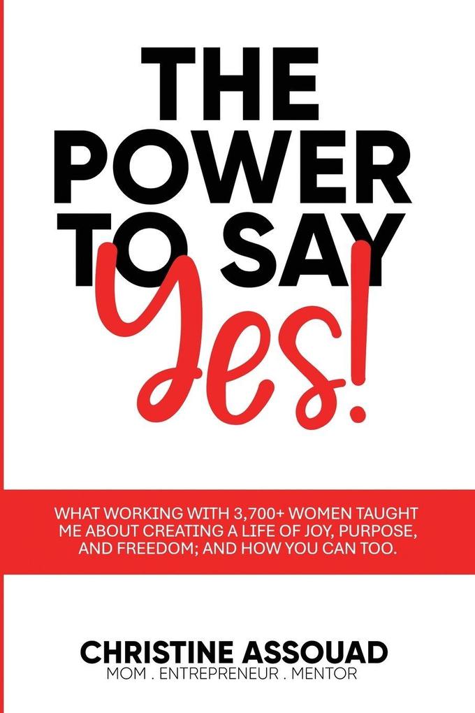 The Power to Say Yes!