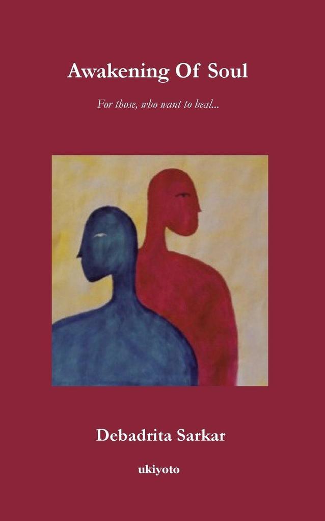 Awakening Of Soul | For those who want to heal...