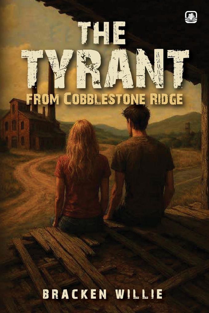 The Tyrant from Cobblestone Ridge