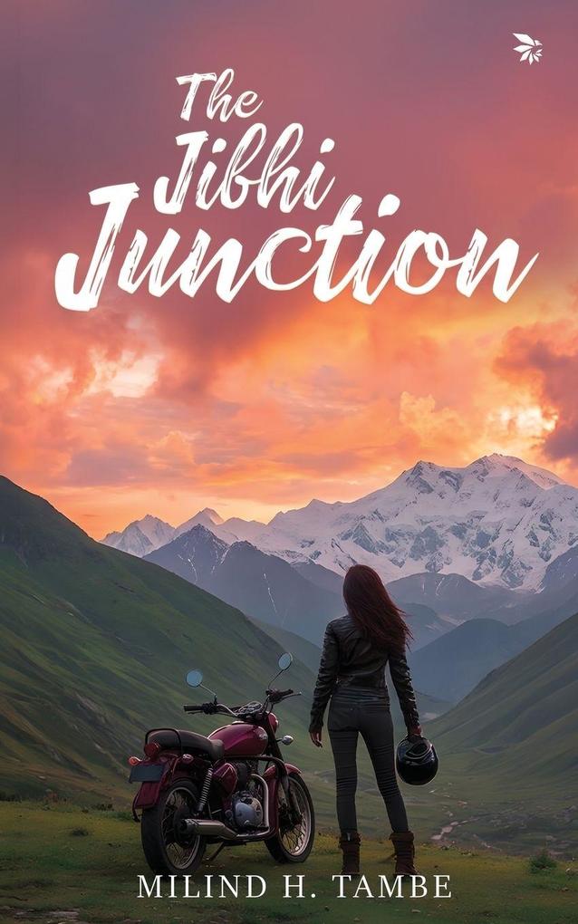 The Jibhi Junction - Between who we are and who we choose to be. | Contemporary Fiction