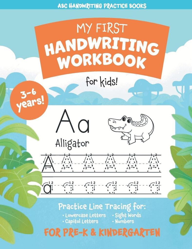 My First Handwriting Workbook for Kids!