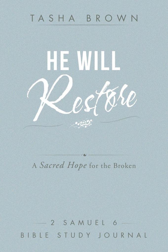 He Will Restore