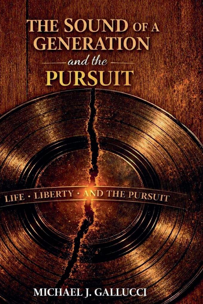 The Sound of a Generation and the Pursuit