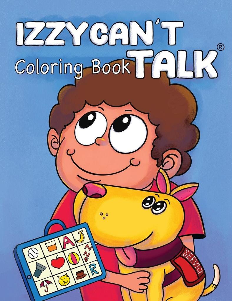 IZZY CAN'T TALK Coloring Book