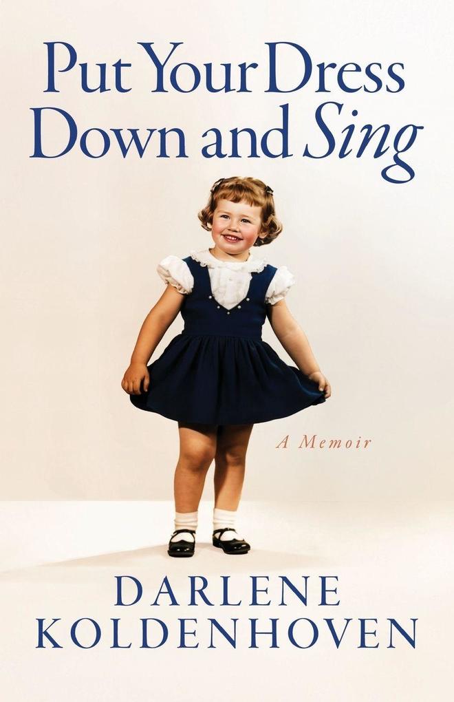 Put Your Dress Down and Sing