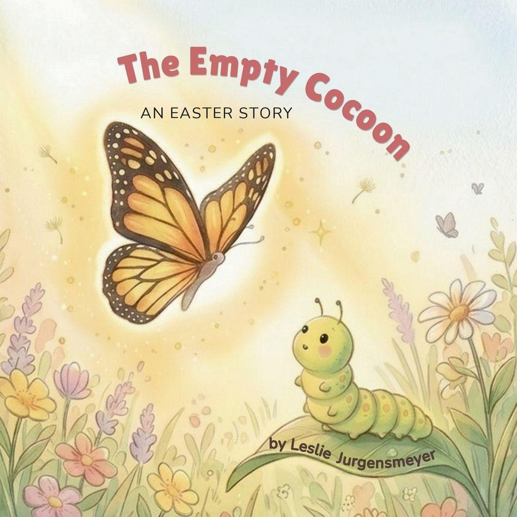 The Empty Cocoon
