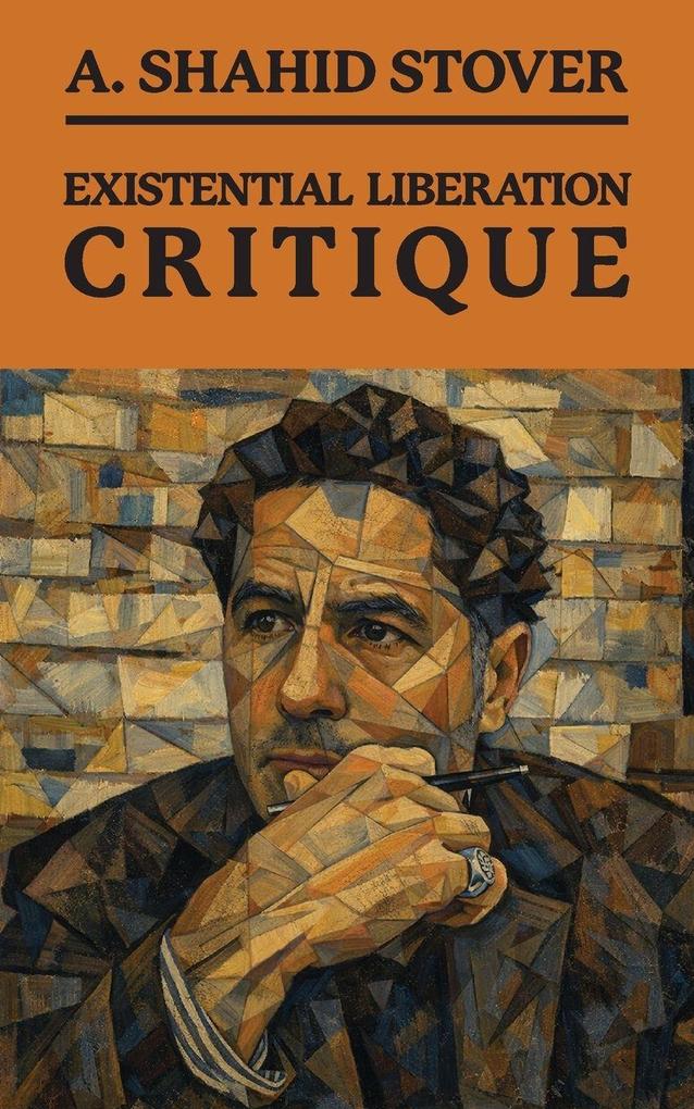 Existential Liberation Critique